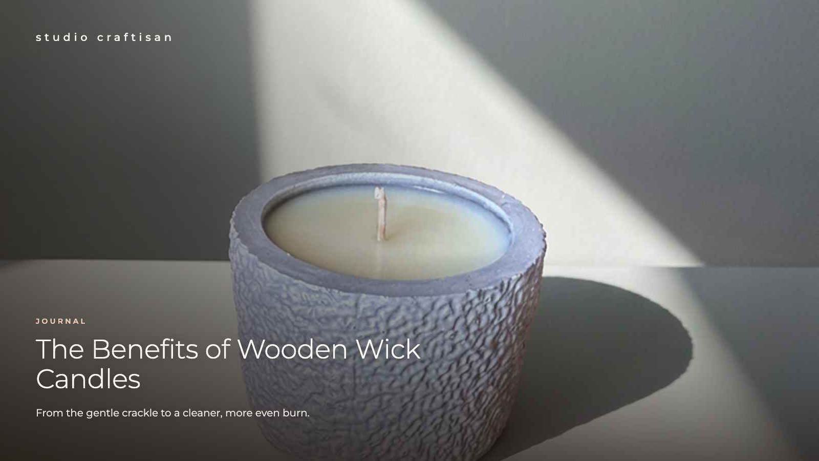 The Benefits of Wooden Wick Candles