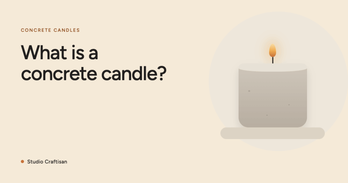 What Is a Concrete Candle? Benefits of Concrete Jar Candles