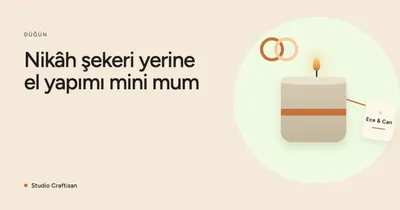 Nikâh Şekeri Alternatifi: El Yapımı Mum